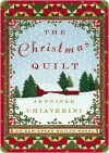 The Christmas Quilt - Jennifer Chiaverini