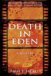 Death in Eden: A Mystery - Paul Heald