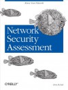 Network Security Assessment: Know Your Network - Chris McNab