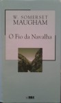 O Fio da Navalha - W. Somerset Maugham