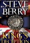 The King's Deception - Steve Berry