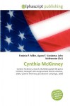 Cynthia McKinney - Agnes F. Vandome, John McBrewster, Sam B Miller II