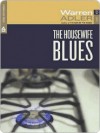 The Housewife Blues - Warren Adler