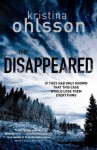 The Disappeared - Kristina Ohlsson