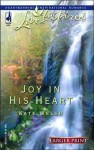 Joy in His Heart - Kate Welsh