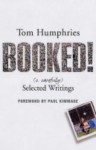 Booked - Tom Humphries