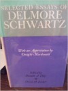 Selected Essays of Delmore Schwartz - Delmore Schwartz