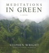 Meditations in Green - Stephen Wright, Ray Porter