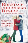 Brenda's Christmas Desire (Dreams Come True #2) - Sharon Kleve