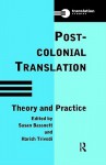 Postcolonial Translation: Theory and Practice - Susan Bassnett