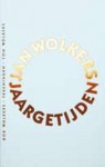 Jaargetijden - Jan Wolkers, Bob Wolkers, Tom Wolkers