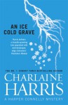 An Ice Cold Grave. Charlaine Harris - Charlaine Harris