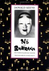 No; And, Bunraku: Two Forms of Japanese Theatre - Donald Keene