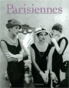 Parisiennes - Catherine Millet, Madeleine Chapsal, Marie Darrieussecq, Denis Grozdanovitch