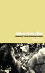 Animal Revolution: Changing Attitudes Towards Speciesism - Richard D. Ryder