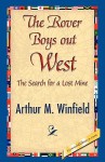 The Rover Boys Out West - Arthur M. Winfield