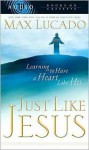 Just Like Jesus [With 2 Cassettes] - Max Lucado