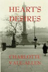 Heart's Desires - Charlotte Vale Allen