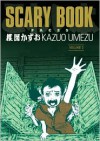 Scary Book, Vol. 3: Faces (Scary Book) - Kazuo Umezu, Kazuo Umezo