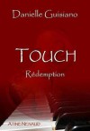 Rédemption (Touch, #1) - Danielle Guisiano