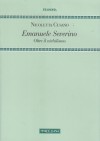 Emanuele Severino. Oltre il nichilismo - Nicoletta Cusano, Emanuele Severino