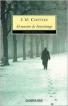 El Maestro De Petersburgo (B.Coetzee) - J.M. Coetzee