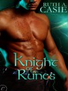 Knight of Runes - Ruth A. Casie