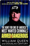 Armed and Dangerous Armed and Dangerous Armed and Dangerous - Douglas Century, William Queen