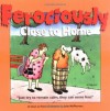 Ferociously Close to Home: A Close to Home Collection - John McPherson, Eric Zweig