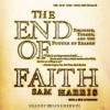 The End of Faith (Audio) - Sam Harris, Brian Emerson