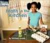 Math in the Kitchen (Welcome Books: Math in My World (Paperback)) - William Amato