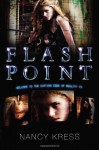 Flash Point - Nancy Kress
