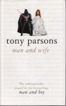 Man And Wife - Tony Parsons