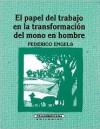 El Papel del Trabajo en La.. - Federico Engels