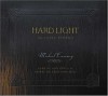 Hard Light: 32 Little Stories - Michael Crummey