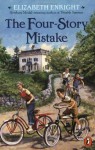 The Four-Story Mistake - Elizabeth Enright