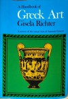 Handbook of Greek Art - Gisela Marie Augusta Richter, Richter