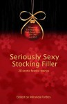 Seriously Sexy Stocking Filler - Miranda Forbes