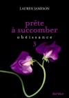 Prête à succomber : épisode 3 Obéissance (Red Velvet) (French Edition) - Lauren Jameson