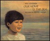 Our Home is the Sea - Riki Levinson, Dennis Luzak