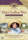 Elsie's Endless Wait Dramatized Audiobook - Martha Finley