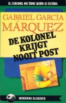 De kolonel krijgt nooit post - Barber van de Pol, Gabriel García Márquez