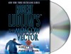 The Moscow Vector - Robert Ludlum, Patrick Larkin, Erik Bergmann