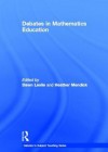 Debates in Mathematics Education - Dawn Leslie, Heather Mendick