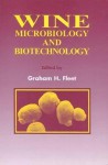 Wine Microbiology and Biotechnology - Raymond Bonnett