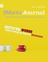 Pastoring Women: Understanding and Honoring Distinctness (9Marks Journal) - Owen Strachan, Deepak Reju, Susan Hunt, Bob Johnson, Jani Ortlund, Thomas Schreiner, Jonathan Leeman, Bobby Jamieson