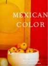 Color en México - Elena Poniatowska, Amanda Holmes