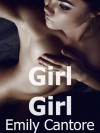 Girl Girl - Emily Cantore