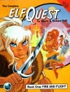 The Complete Elfquest: Book 1: Fire and Flight (Elfquest #1) - Wendy Pini, Richard Pini