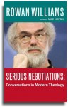 Wrestling With Angels: Conversations In Modern Theology - Rowan Williams